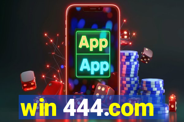 win 444.com